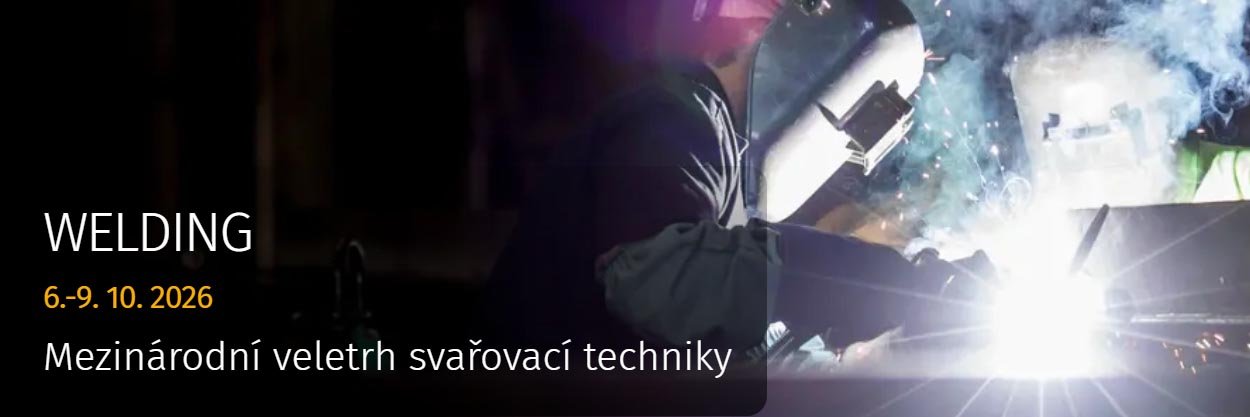 WELDING 2026 Brno - Mezinárodní veletrh svařovací techniky